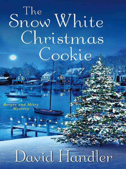 Title details for The Snow White Christmas Cookie by David Handler - Wait list